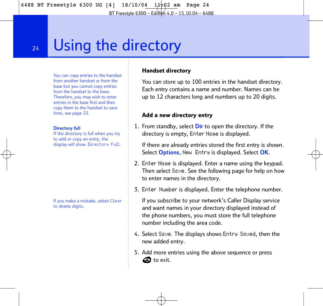 BT 6300 manual Using the directory, Handset directory, Add a new directory entry, Directory full 