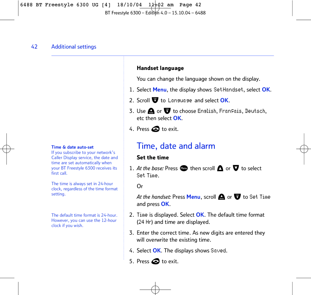 BT 6300 manual Time, date and alarm, Set the time, Then scroll To select, Time & date auto-set 