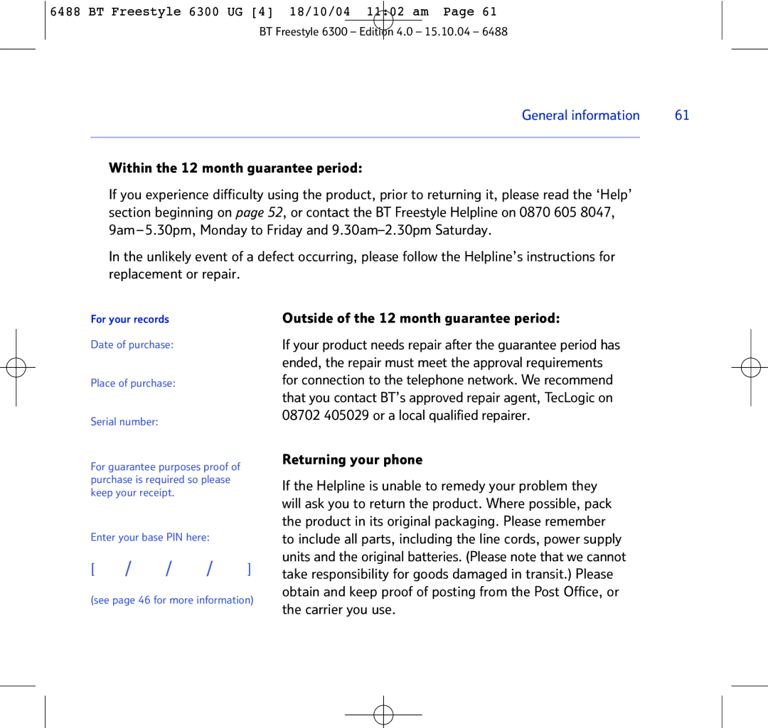 BT 6300 manual Outside of the 12 month guarantee period, Returning your phone, For your records 