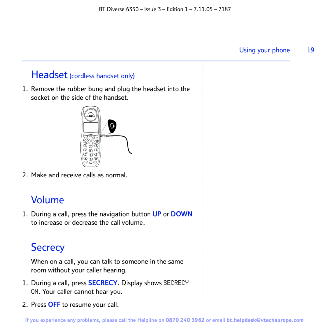 BT 6350 manual Volume, Secrecy, Headset cordless handset only 