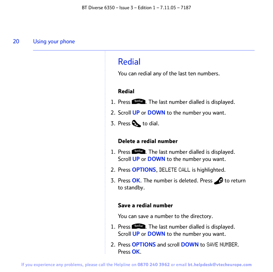 BT 6350 manual Redial, Press Options and scroll Down to Save Number Press OK 