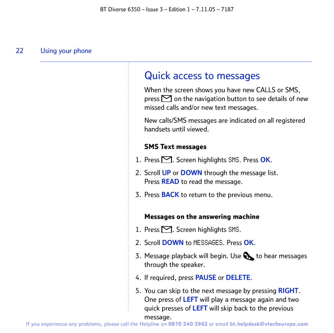 BT 6350 manual Quick access to messages 