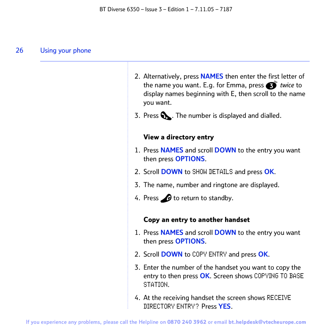 BT 6350 manual Alternatively, press Names then enter the first letter 