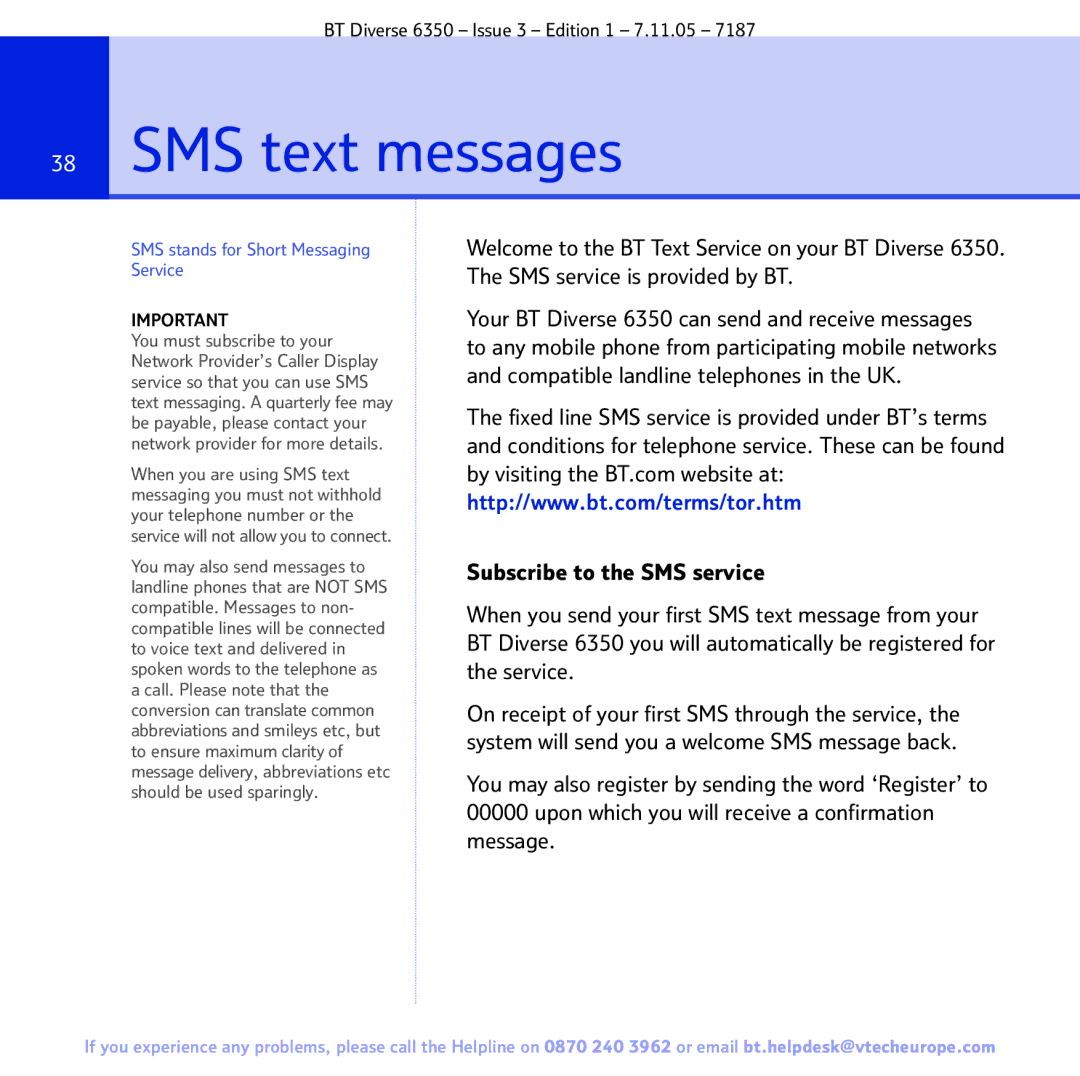 BT 6350 manual SMS text messages, SMS stands for Short Messaging Service 