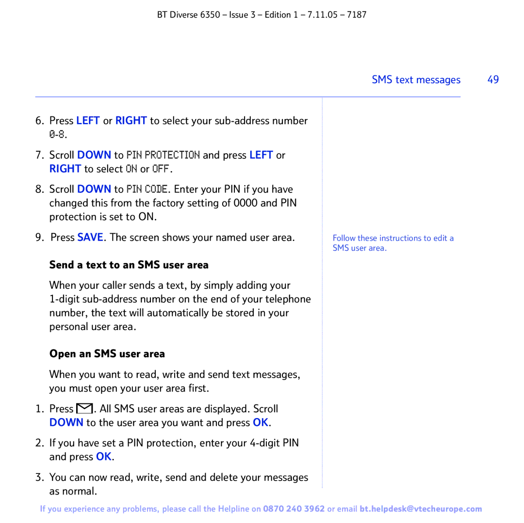 BT 6350 manual Follow these instructions to edit a SMS user area 