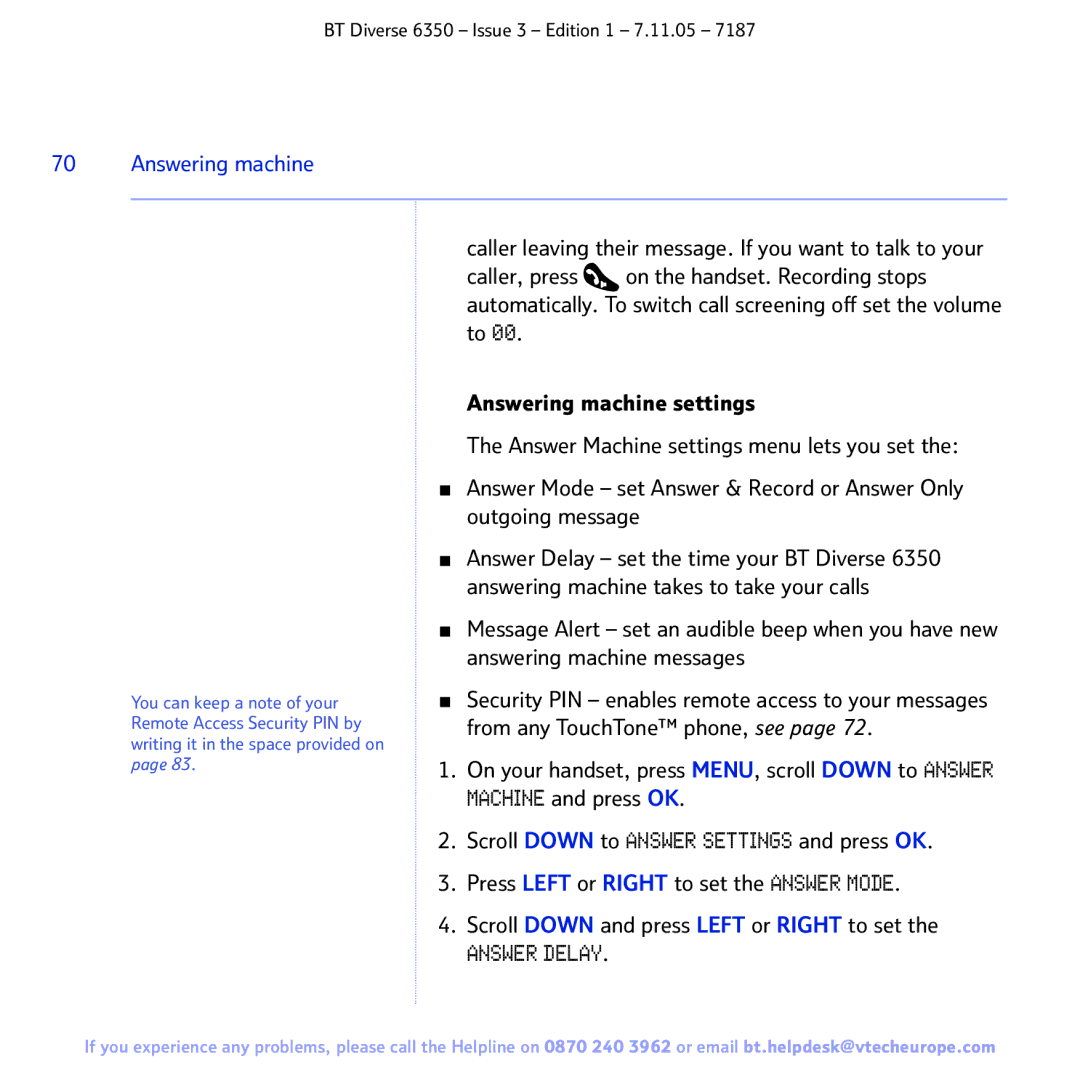 BT 6350 Caller, press On the handset. Recording stops, Answering machine settings, Outgoing message, Machine and press OK 