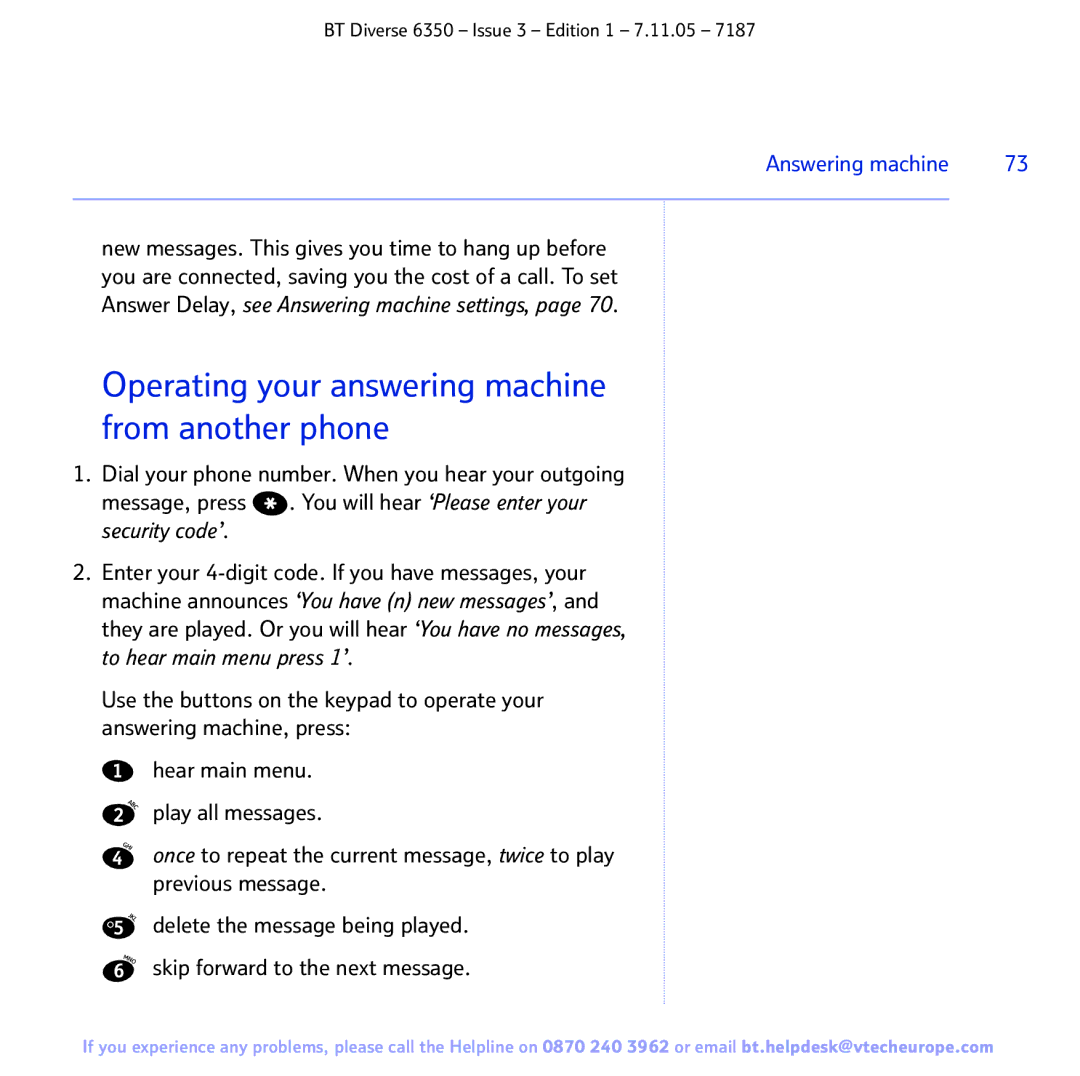 BT 6350 manual Operating your answering machine from another phone 