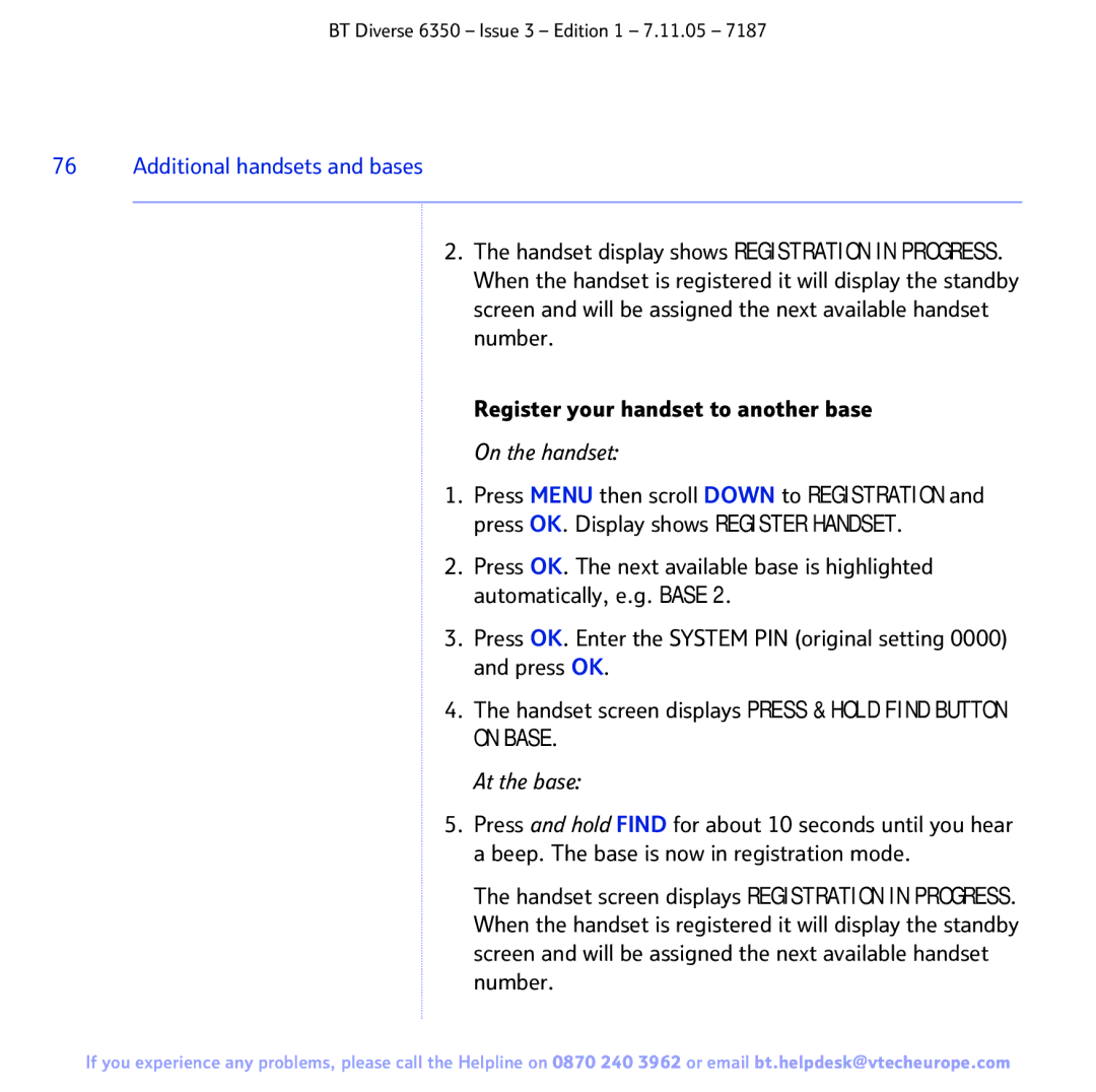 BT 6350 manual Additional handsets and bases, At the base 