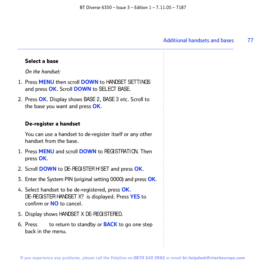 BT 6350 manual Display shows Handset X DE-REGISTERED, Select a base 