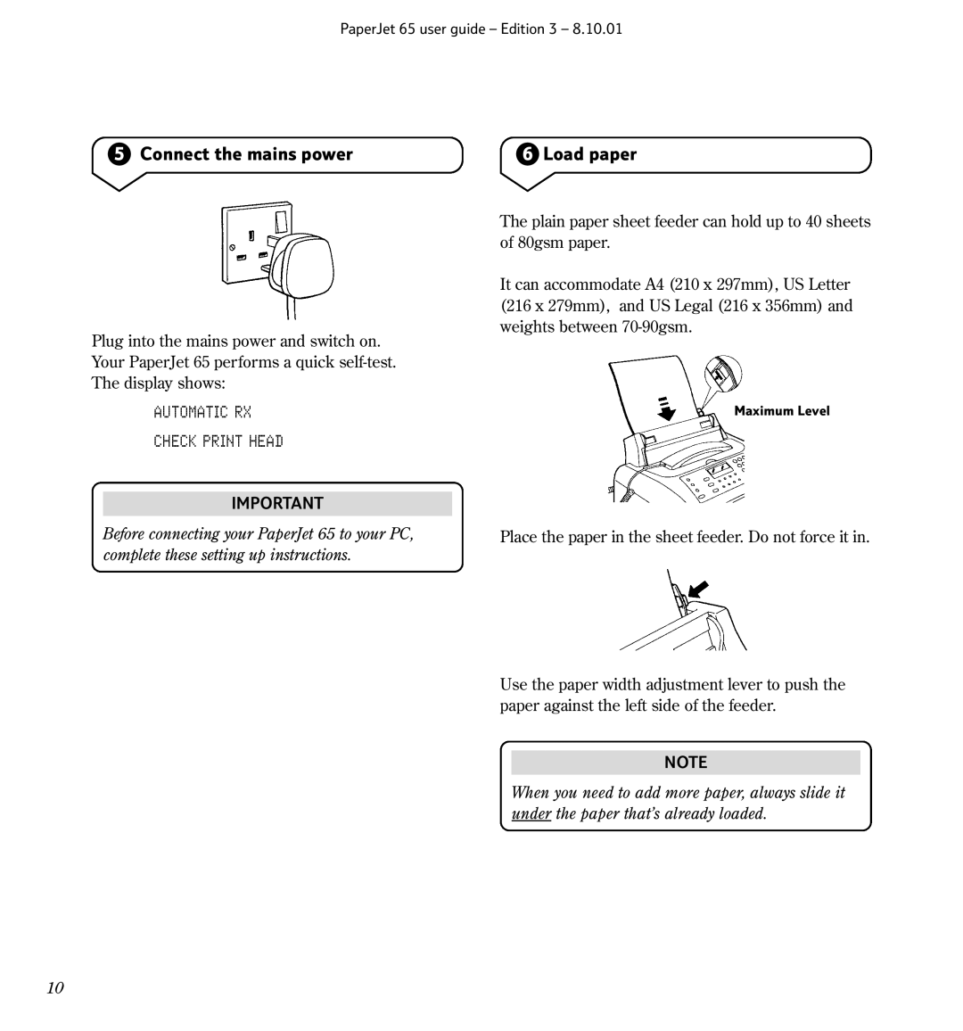 BT 65, Colour Printer manual Connect the mains power Load paper, Automatic RX Check Print Head 