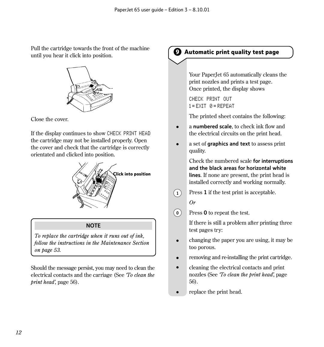 BT 65, Colour Printer manual Automatic print quality test, Check Print OUT = Exit 0 = Repeat 