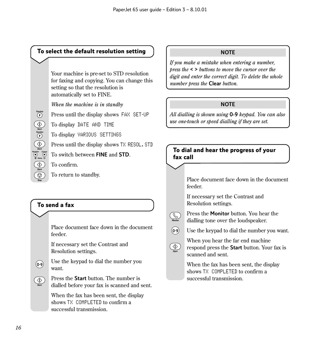 BT 65 manual To select the default resolution setting, To send a fax, To dial and hear the progress of your fax call 