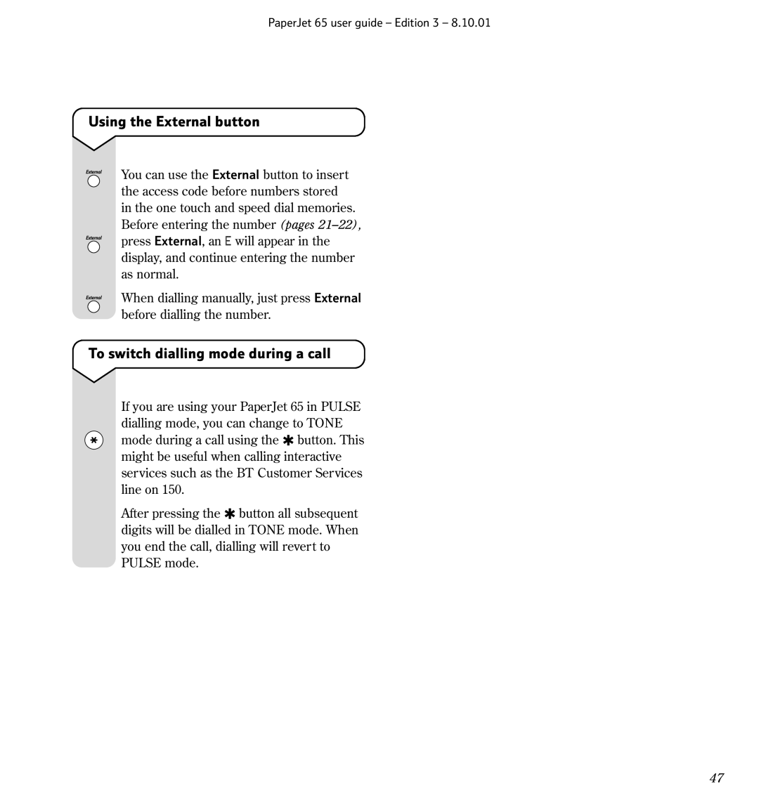 BT Colour Printer, 65 manual Using the External button, To switch dialling mode during a call 