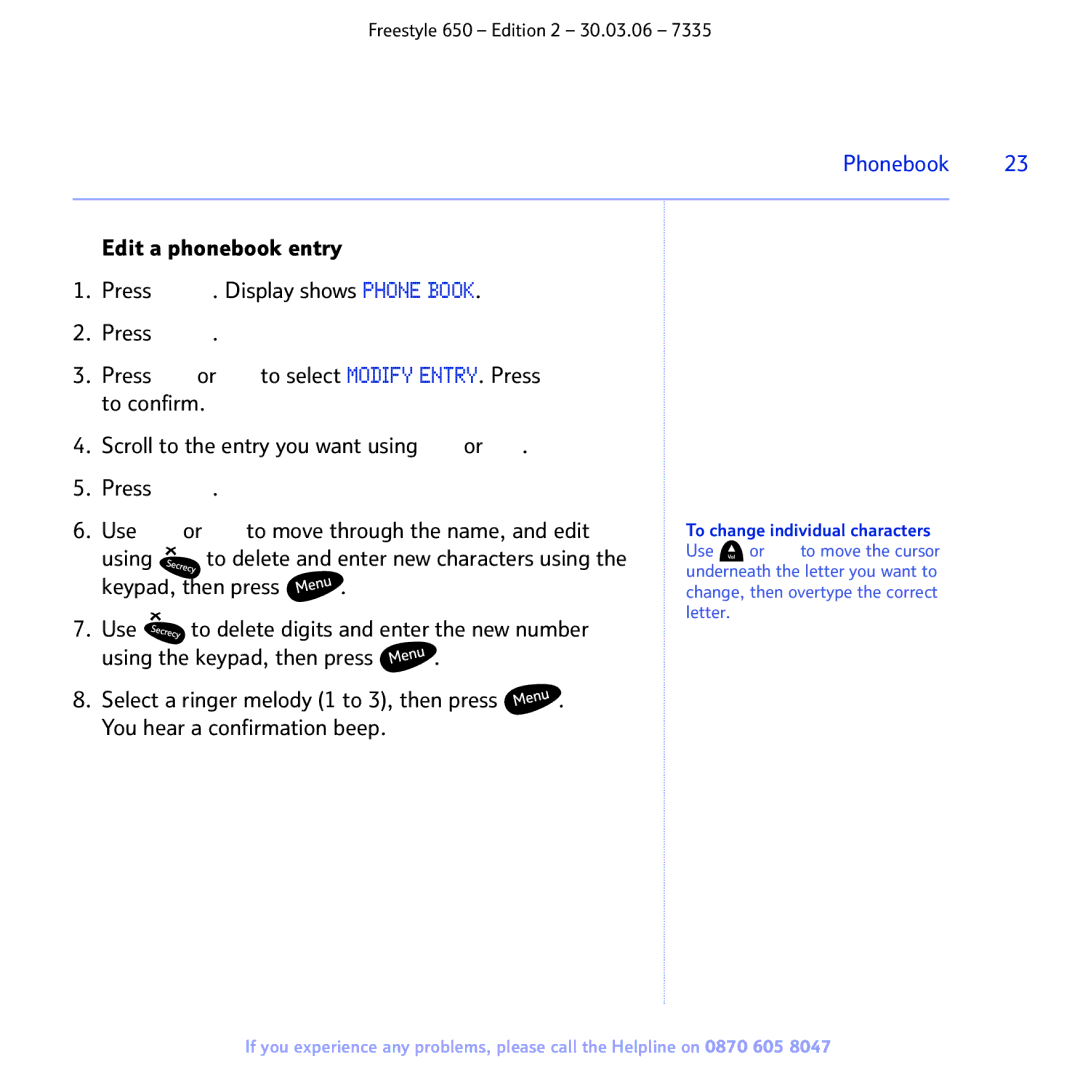 BT 650 manual Using, Keypad, then press 