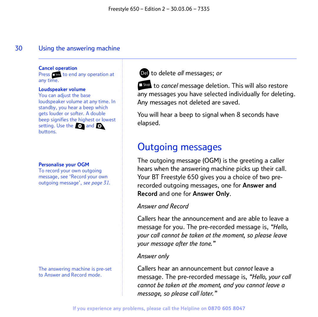 BT 650 manual Outgoing messages, Del to delete all messages or, Cancel operation, Personalise your OGM 