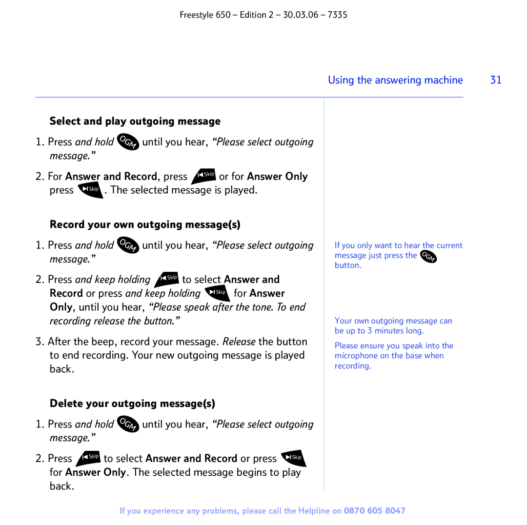 BT 650 manual Select and play outgoing message, For Answer and Record, press Skip or for Answer Only Press 