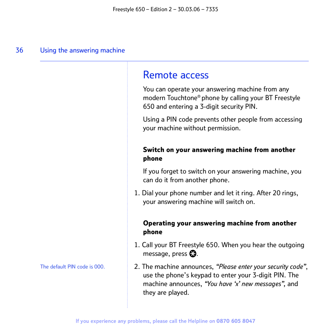 BT 650 manual Remote access 