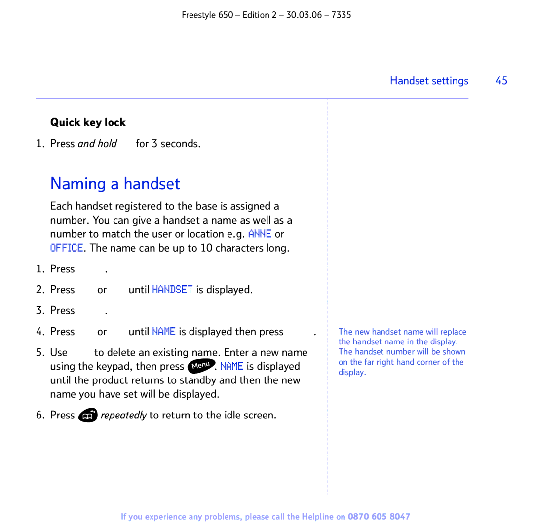 BT 650 manual Naming a handset, Quick key lock Press and hold for 3 seconds, Press Press or until Handset is displayed 