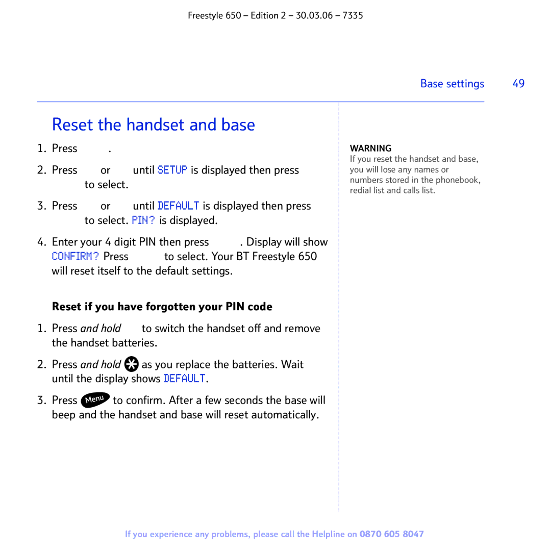 BT 650 manual Reset the handset and base, Base settings 