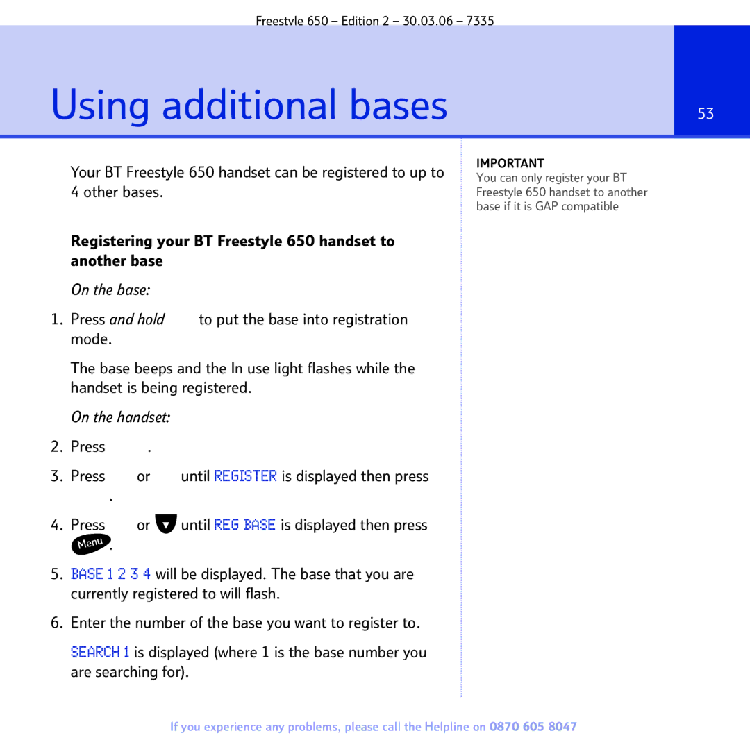 BT 650 manual Using additional bases, Press 