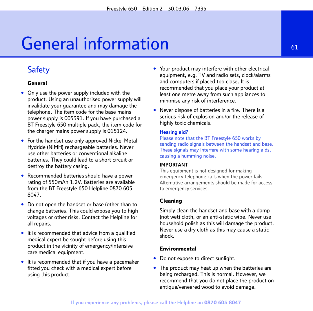 BT 650 manual General information, Hearing aid? 