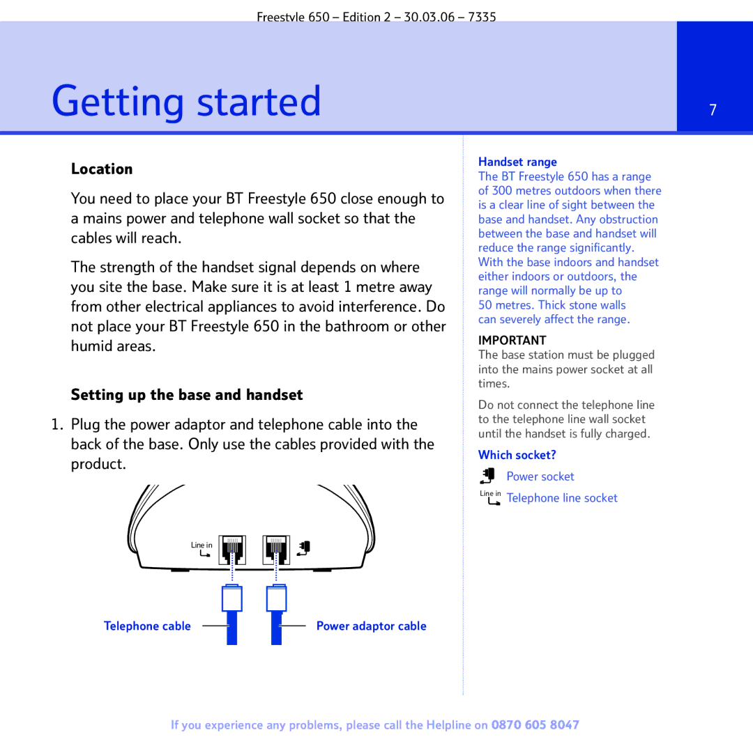 BT 650 manual Getting started, Handset range, Which socket?, Telephone cable 