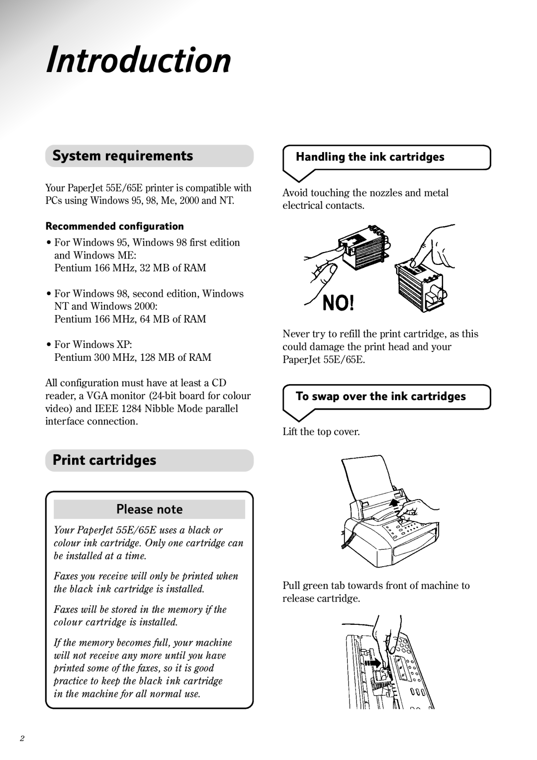 BT 65e Introduction, System requirements, Print cartridges, Handling the ink cartridges, To swap over the ink cartridges 