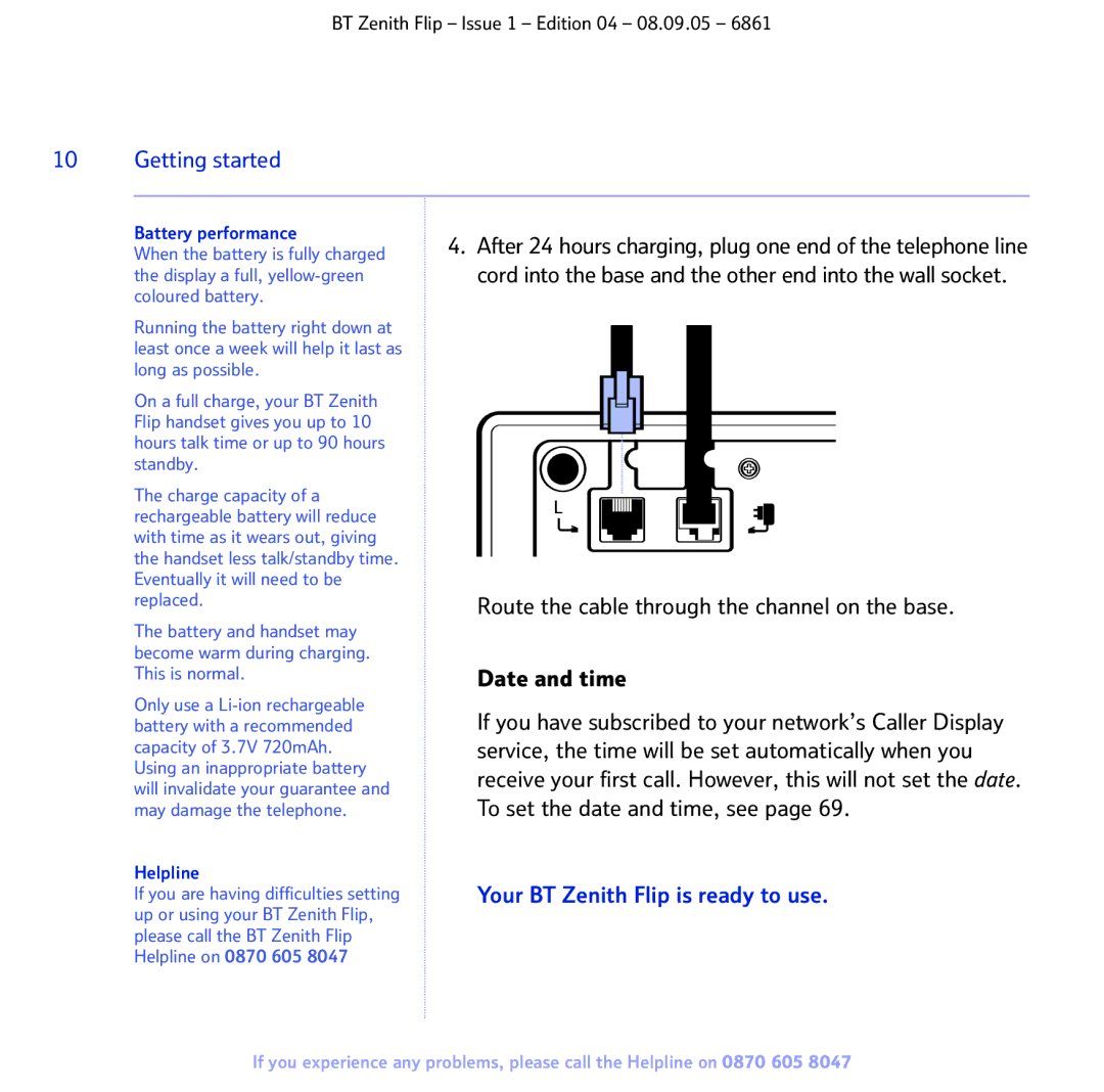 BT 6861 manual Your BT Zenith Flip is ready to use, Battery performance, Helpline 