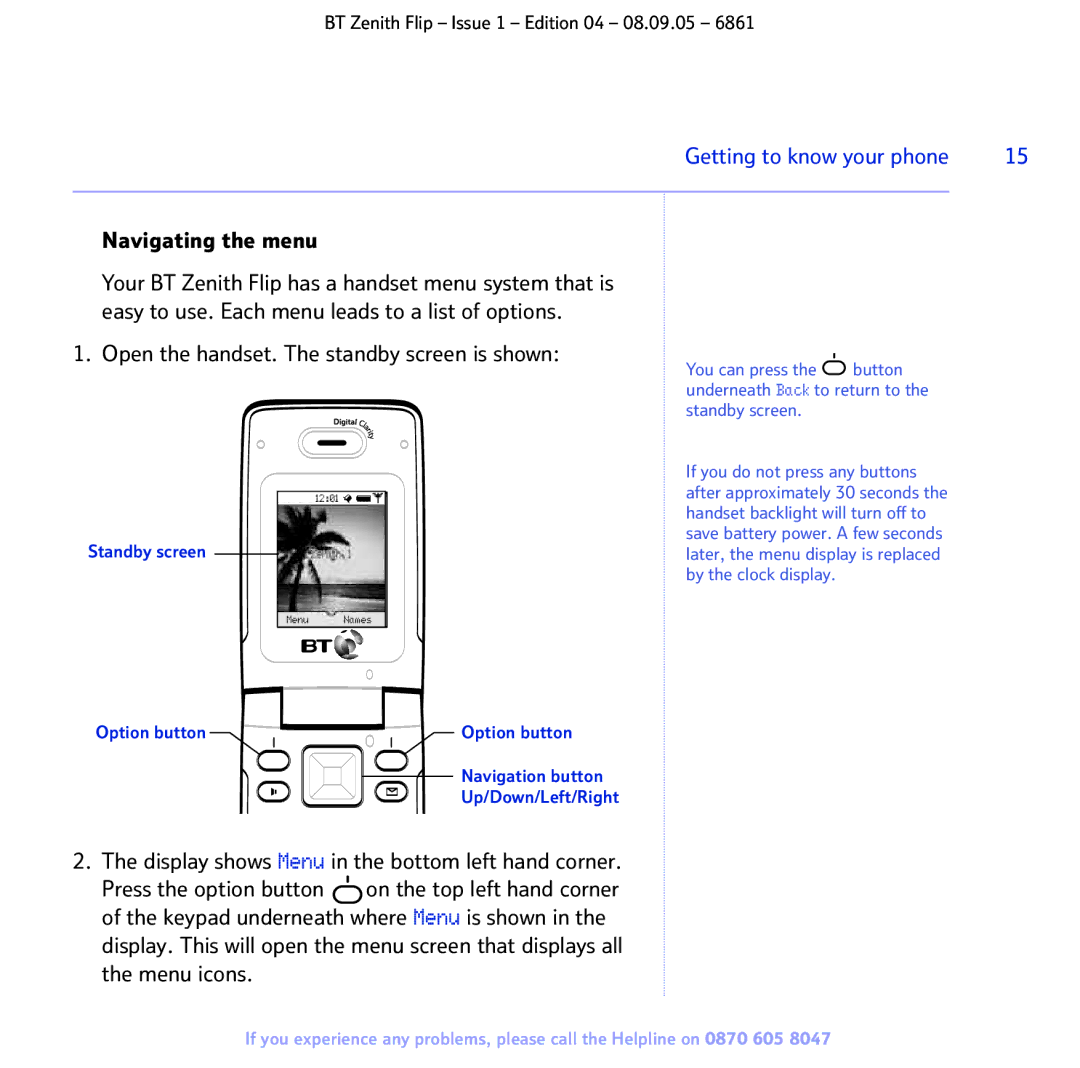 BT 6861 manual Navigating the menu, Open the handset. The standby screen is shown, Standby screen 