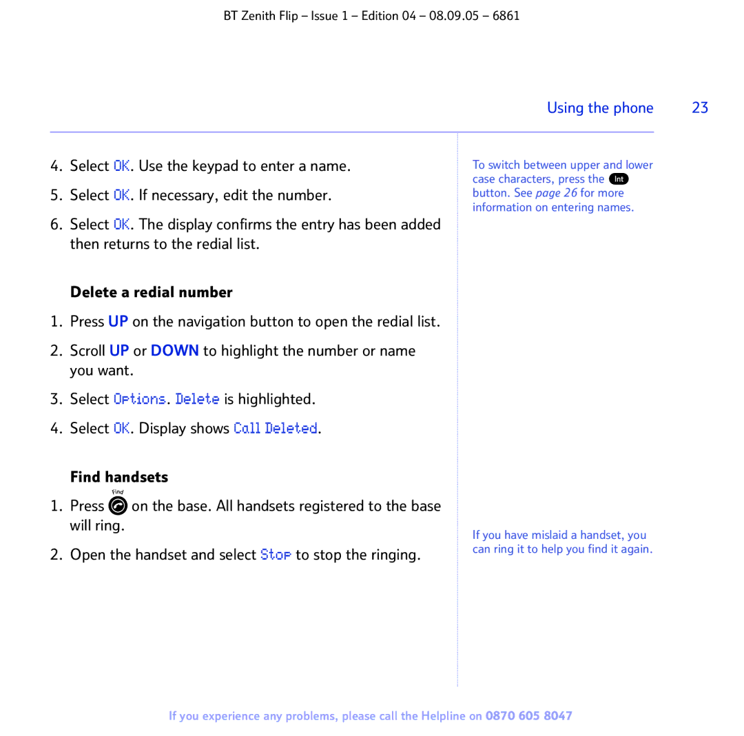 BT 6861 manual Press UP on the navigation button to open the redial list 