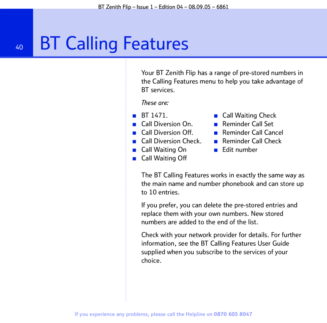 BT 6861 manual BT Calling Features, Call Waiting Check, Call Diversion On Reminder Call Set Call Diversion Off 