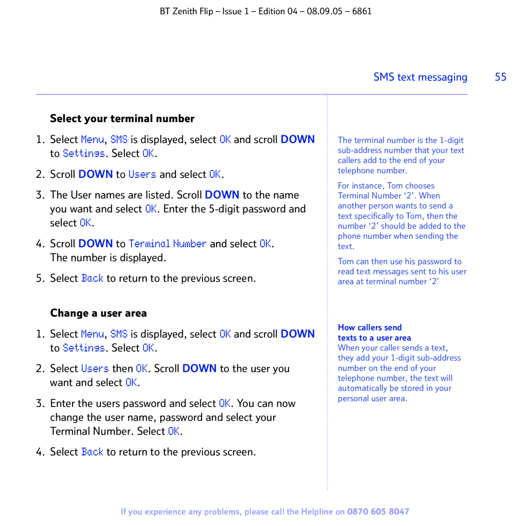 BT 6861 manual How callers send texts to a user area 