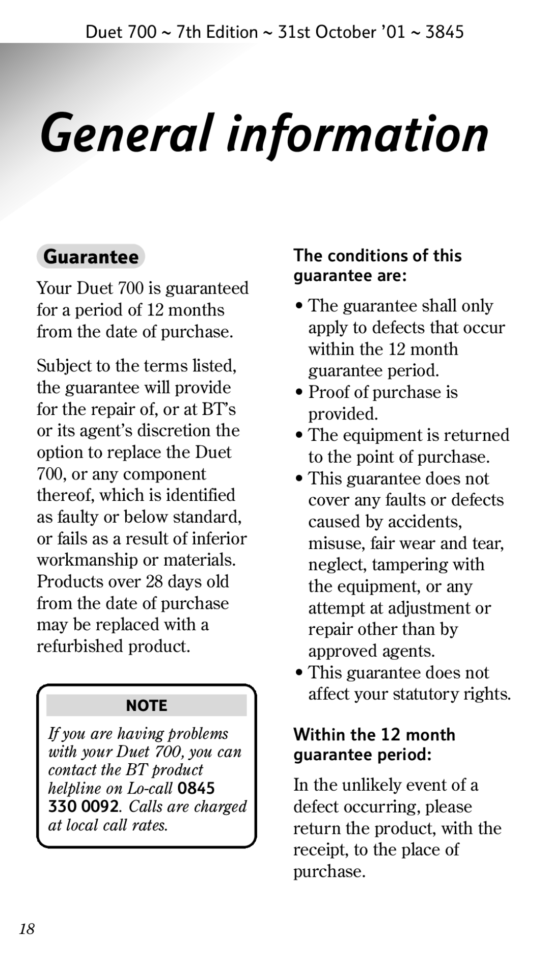 BT 700 manual General information, Guarantee, Conditions of this guarantee are, Proof of purchase is provided 