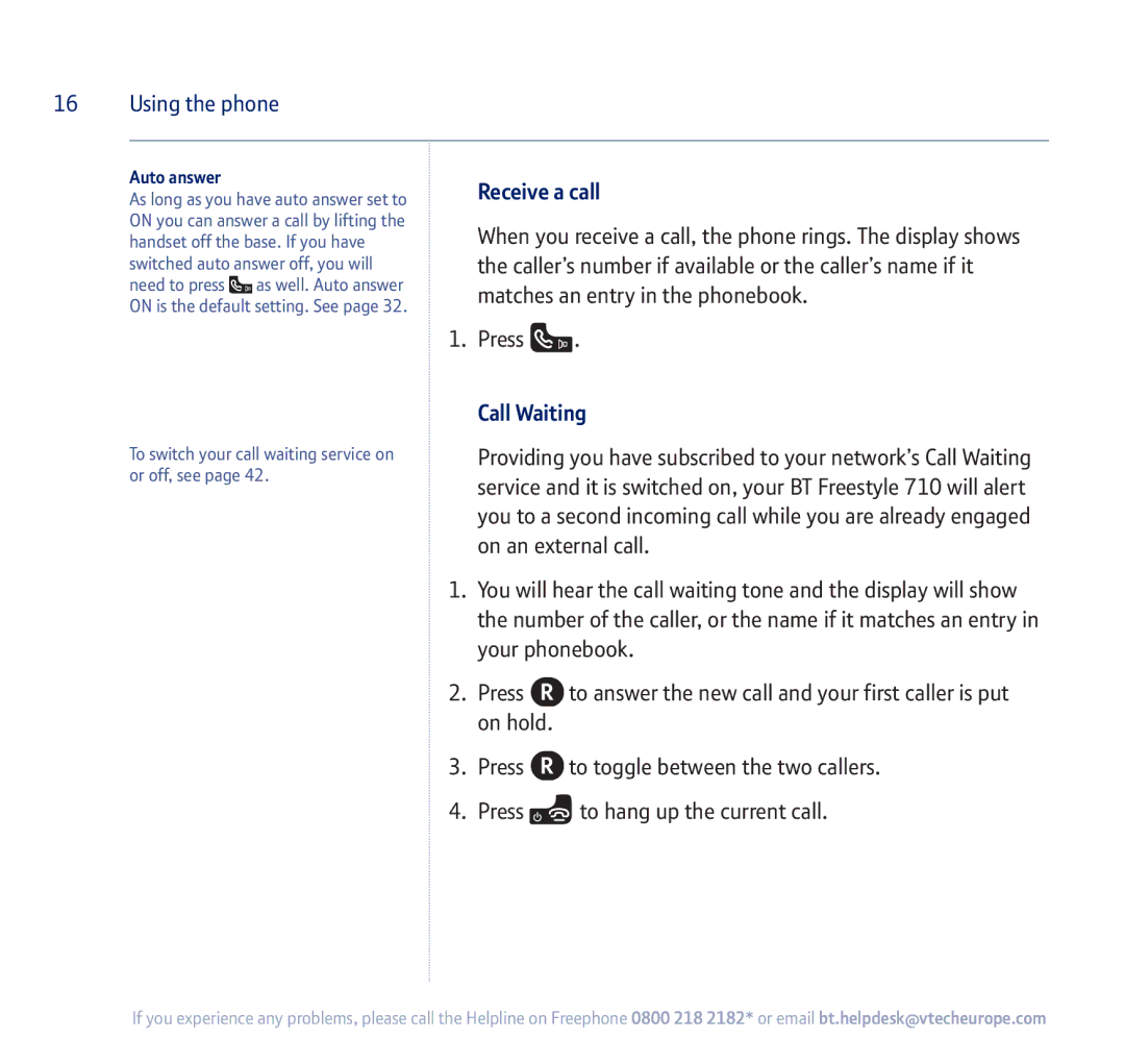 BT 710 manual Receive a call, Call Waiting, Auto answer 