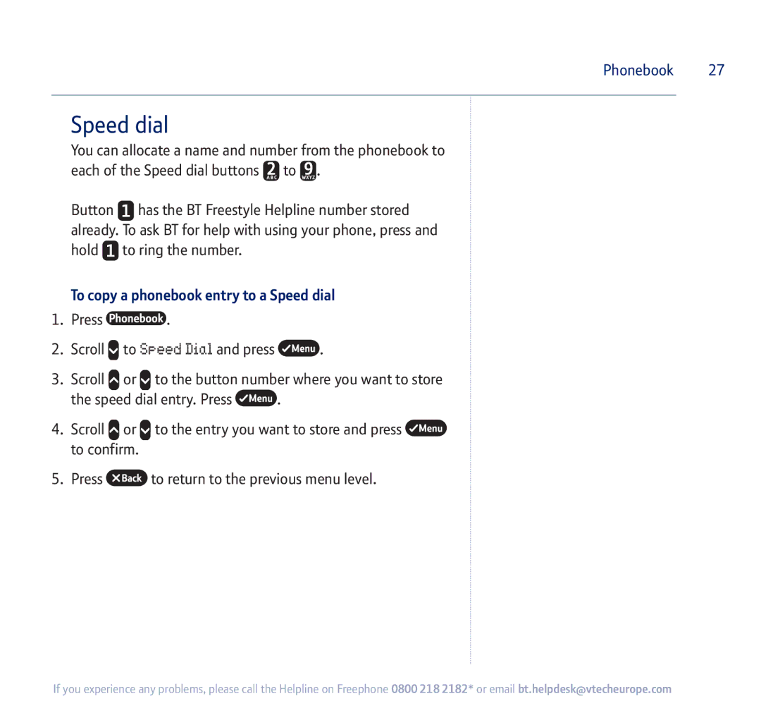 BT 710 manual To copy a phonebook entry to a Speed dial 