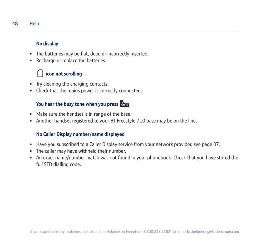 BT 710 No display, Icon not scrolling, You hear the busy tone when you press, No Caller Display number/name displayed 