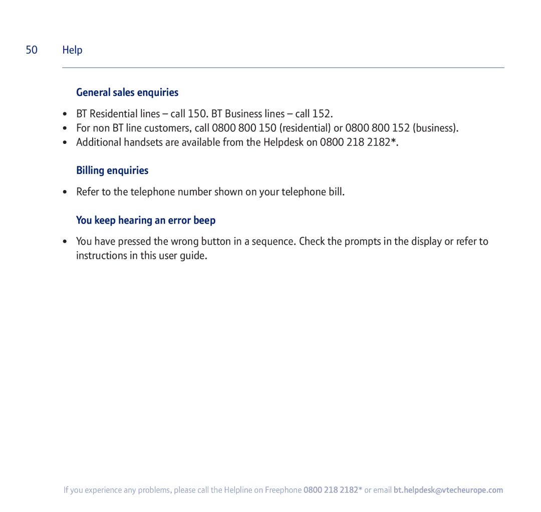 BT 710 manual General sales enquiries, Billing enquiries, You keep hearing an error beep 