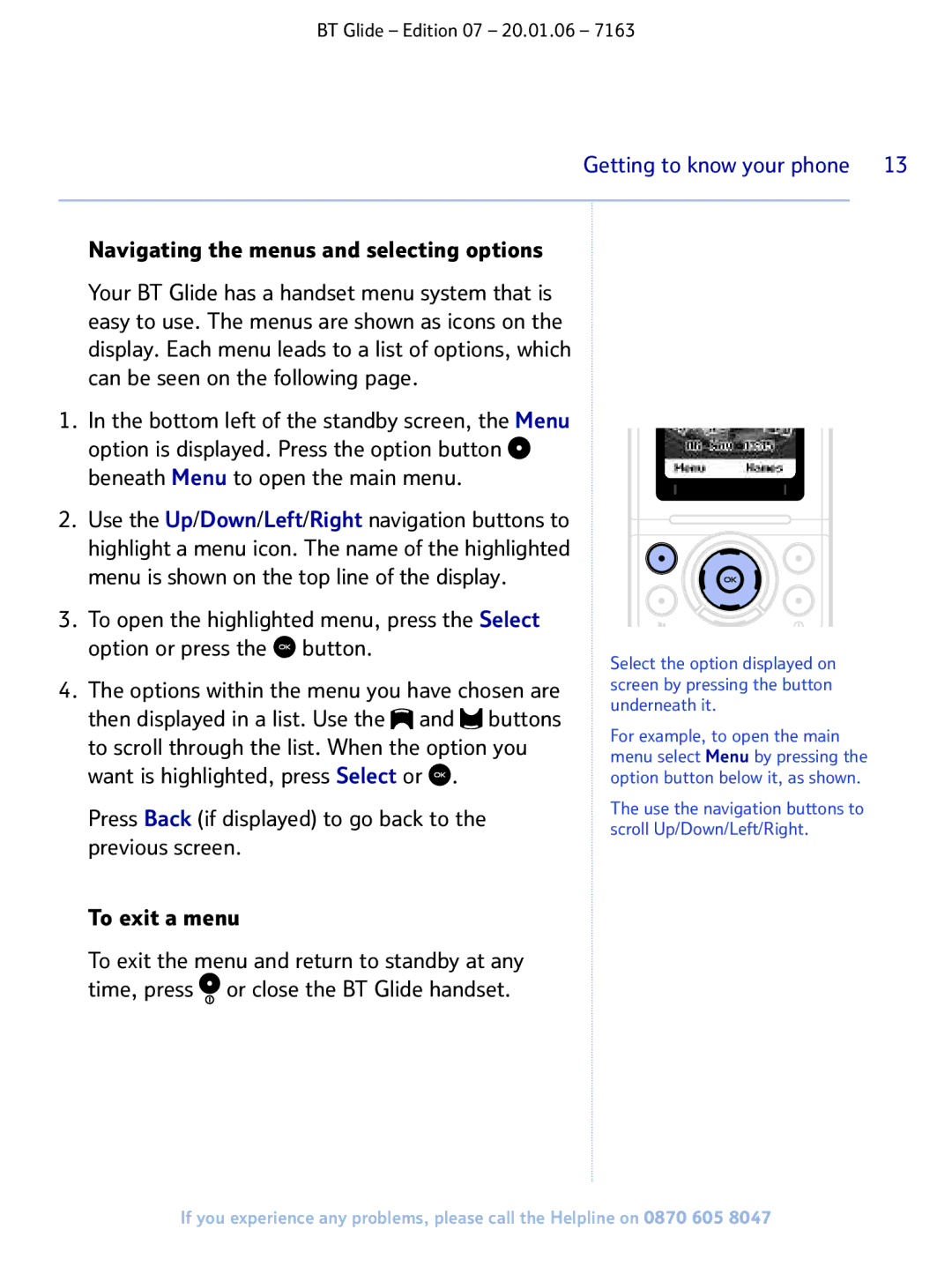 BT 7163 manual Navigating the menus and selecting options 