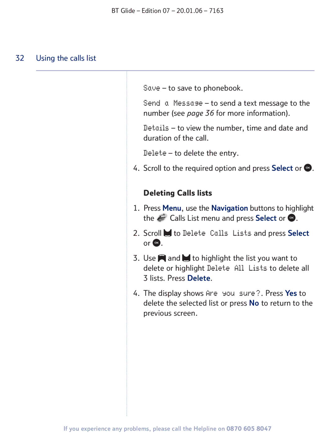 BT 7163 manual Using the calls list, Save to save to phonebook 