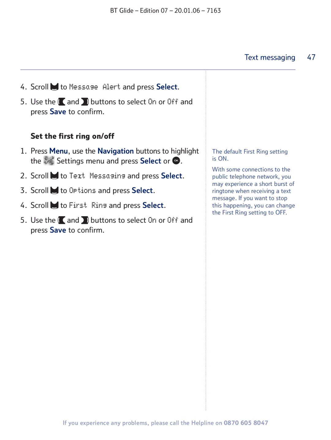 BT 7163 manual Scroll To First Ring and press Select 