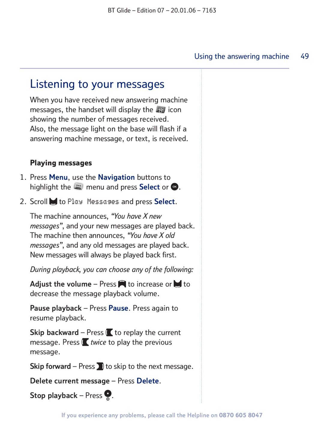 BT 7163 manual Listening to your messages, Stop playback Press 