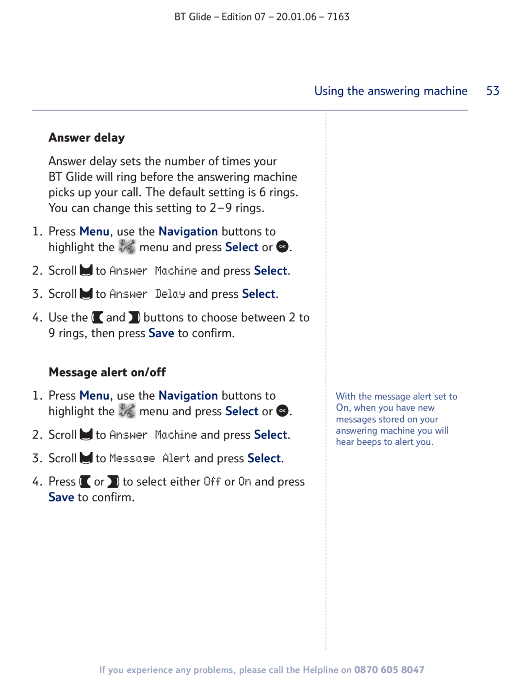 BT 7163 manual Answer delay Answer delay sets the number of times your, Highlight Menu and press Select or 