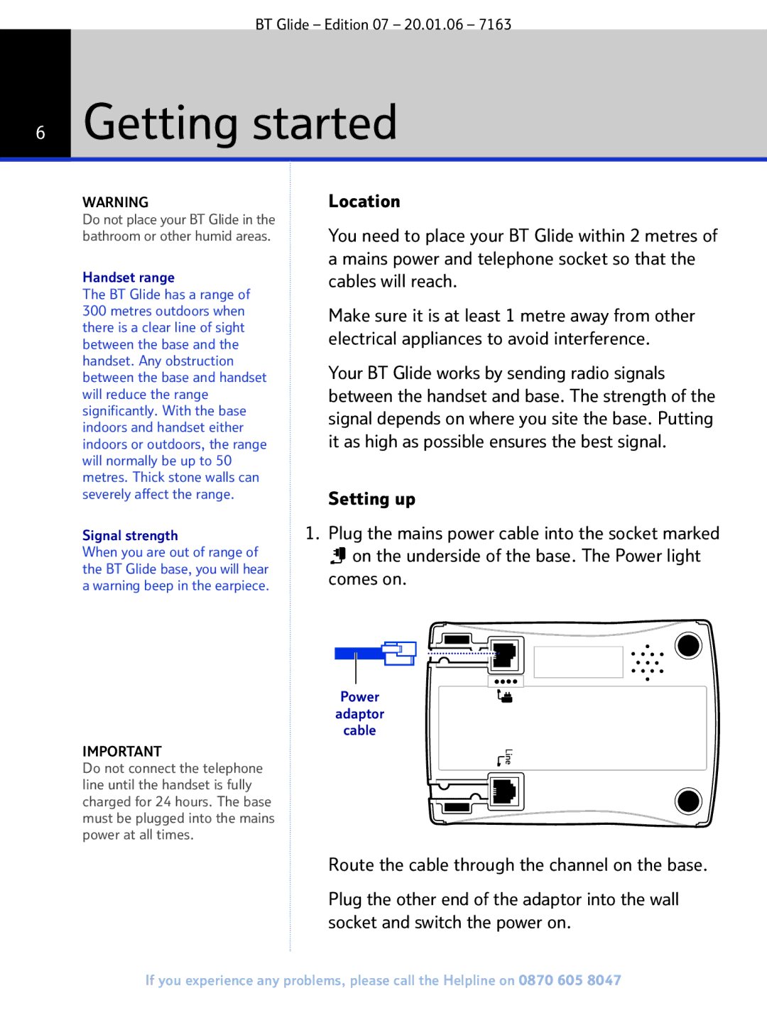 BT 7163 manual Getting started, Setting up, On the underside of the base. The Power light comes on 