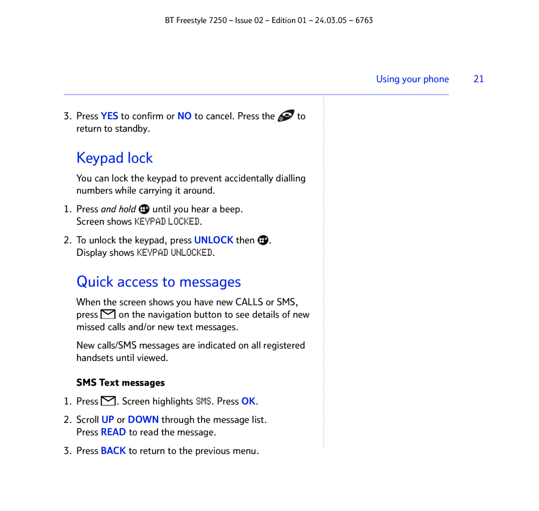 BT 7250 manual Keypad lock, Quick access to messages 