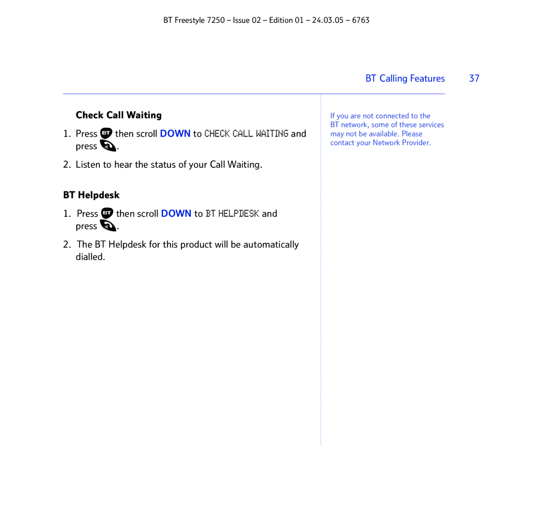 BT 7250 manual Check Call Waiting, Press 
