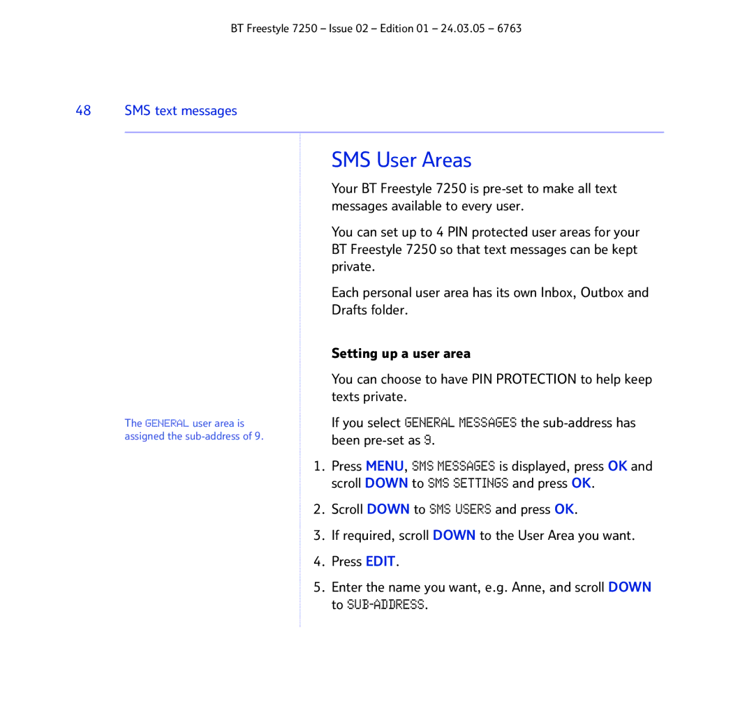 BT 7250 manual SMS User Areas 