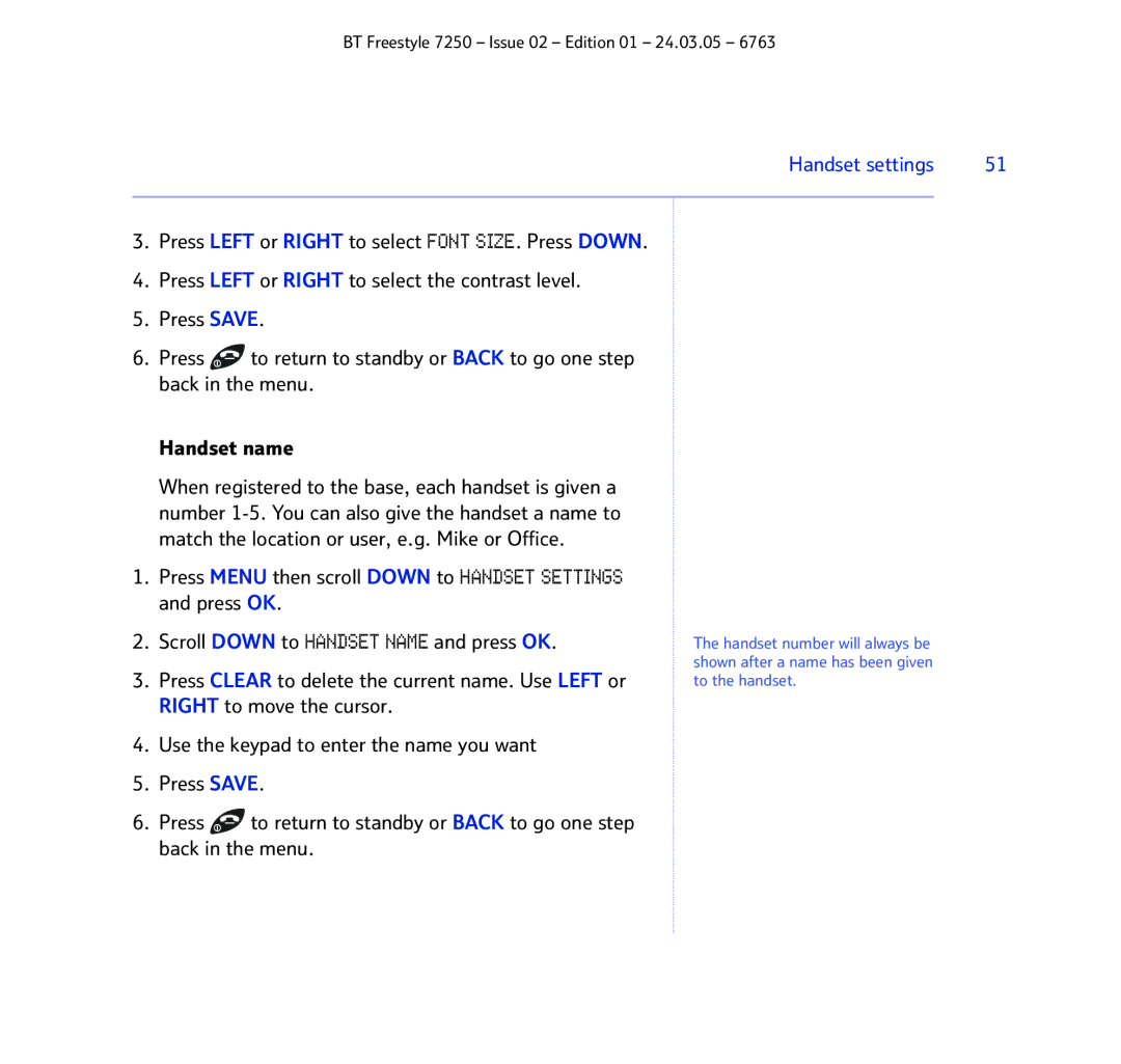 BT 7250 manual Press Clear to delete the current name. Use Left or 