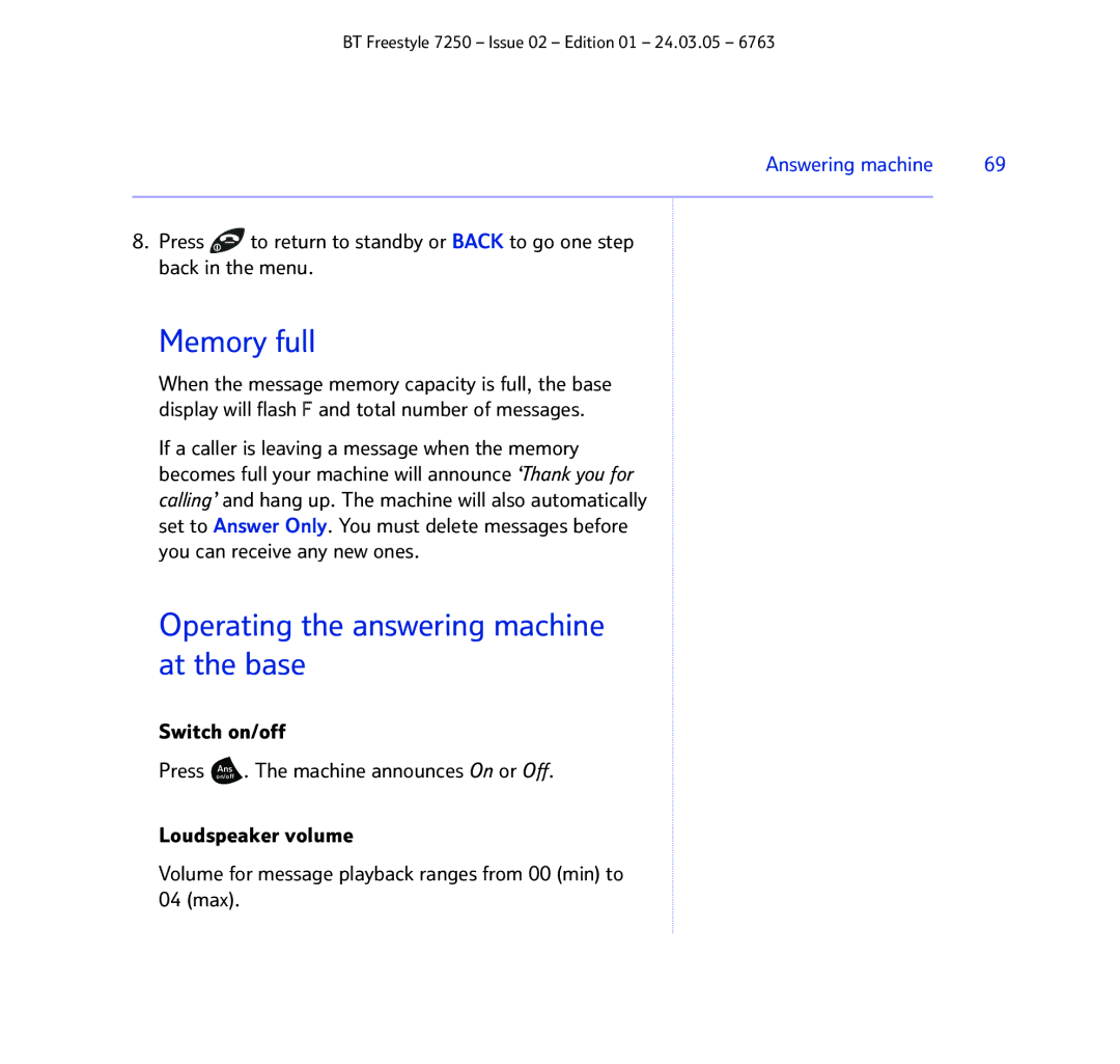 BT 7250 manual Memory full, Operating the answering machine at the base 