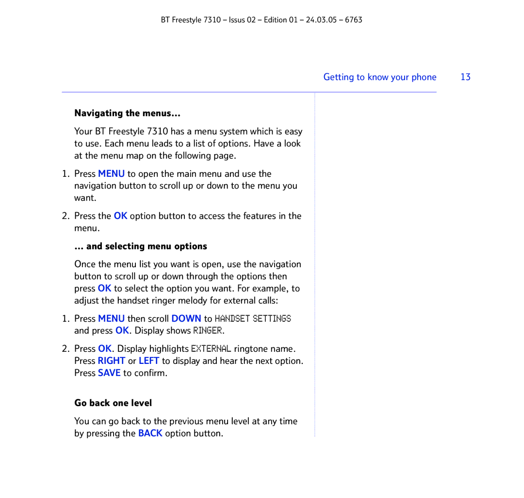 BT 7310 manual Getting to know your phone 