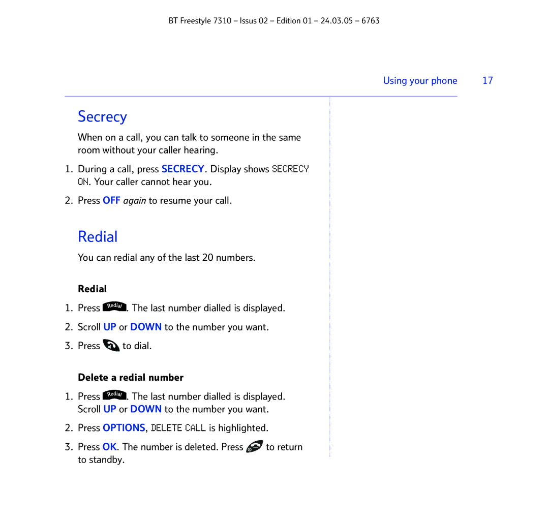 BT 7310 manual Secrecy, Redial 